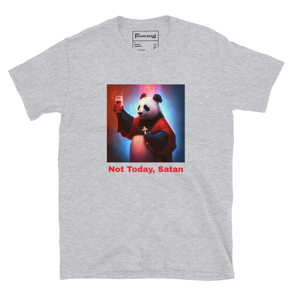 Not Today, Satan T-Shirt